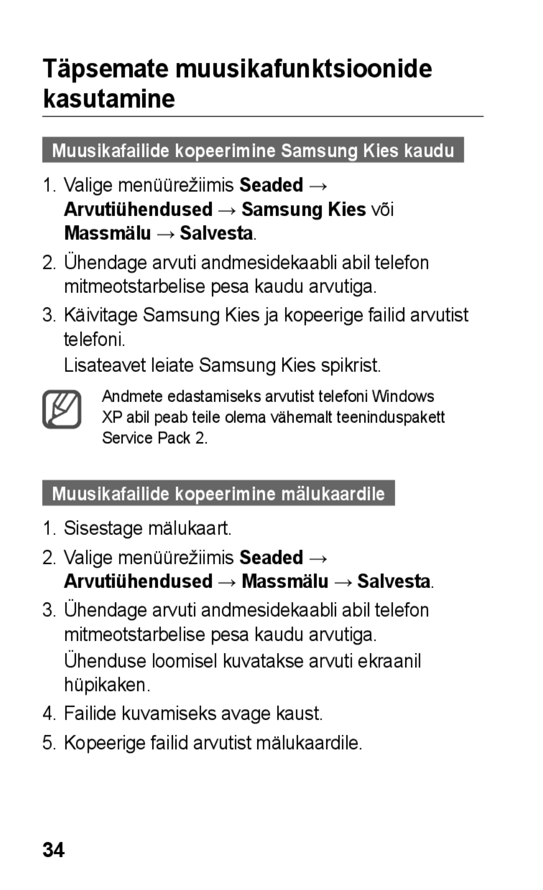 Samsung GT-C3300CWKEMT, GT-C3300SIKBAL Täpsemate muusikafunktsioonide kasutamine, Muusikafailide kopeerimine mälukaardile 