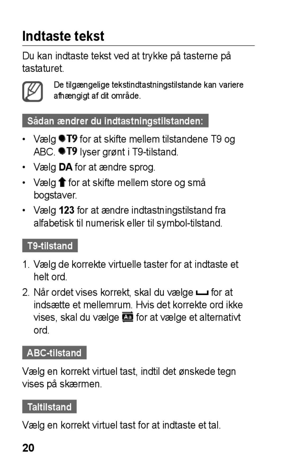 Samsung GT-C3300SIKNEE Indtaste tekst, Sådan ændrer du indtastningstilstanden, T9-tilstand, ABC-tilstand, Taltilstand 