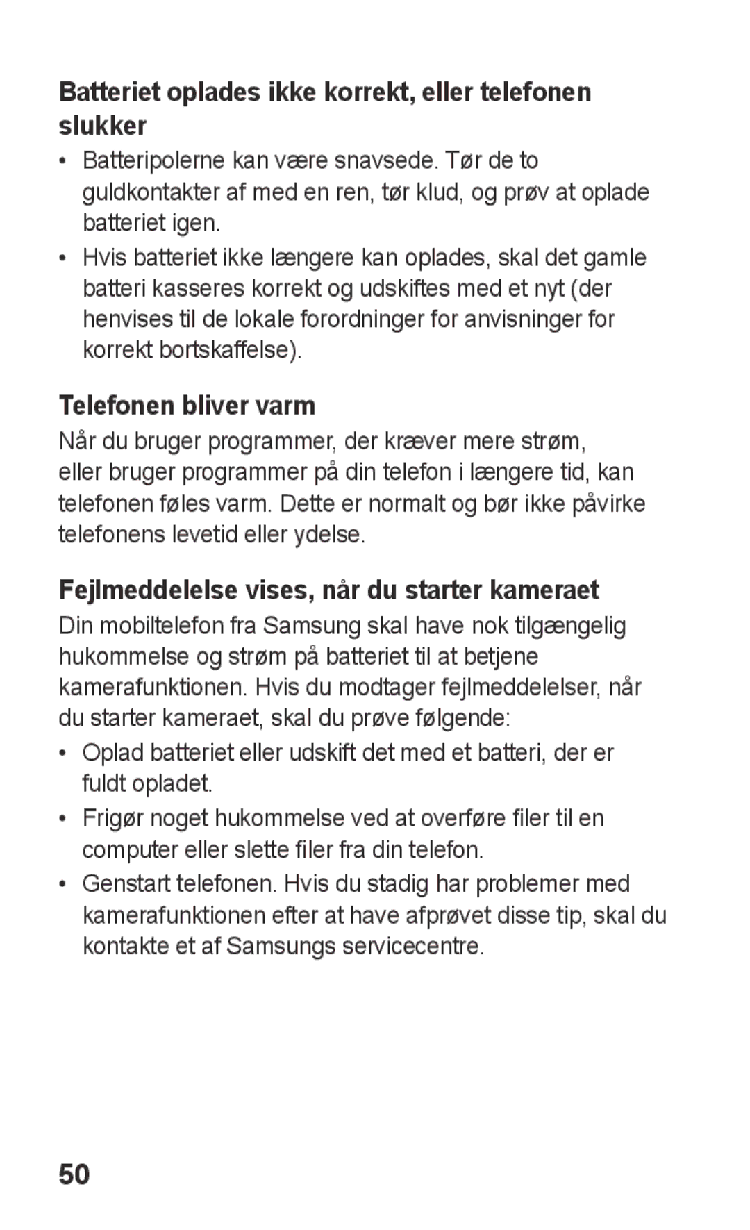 Samsung GT-C3300SIKNEE, GT-C3300CWKNEE manual Batteriet oplades ikke korrekt, eller telefonen slukker, Telefonen bliver varm 