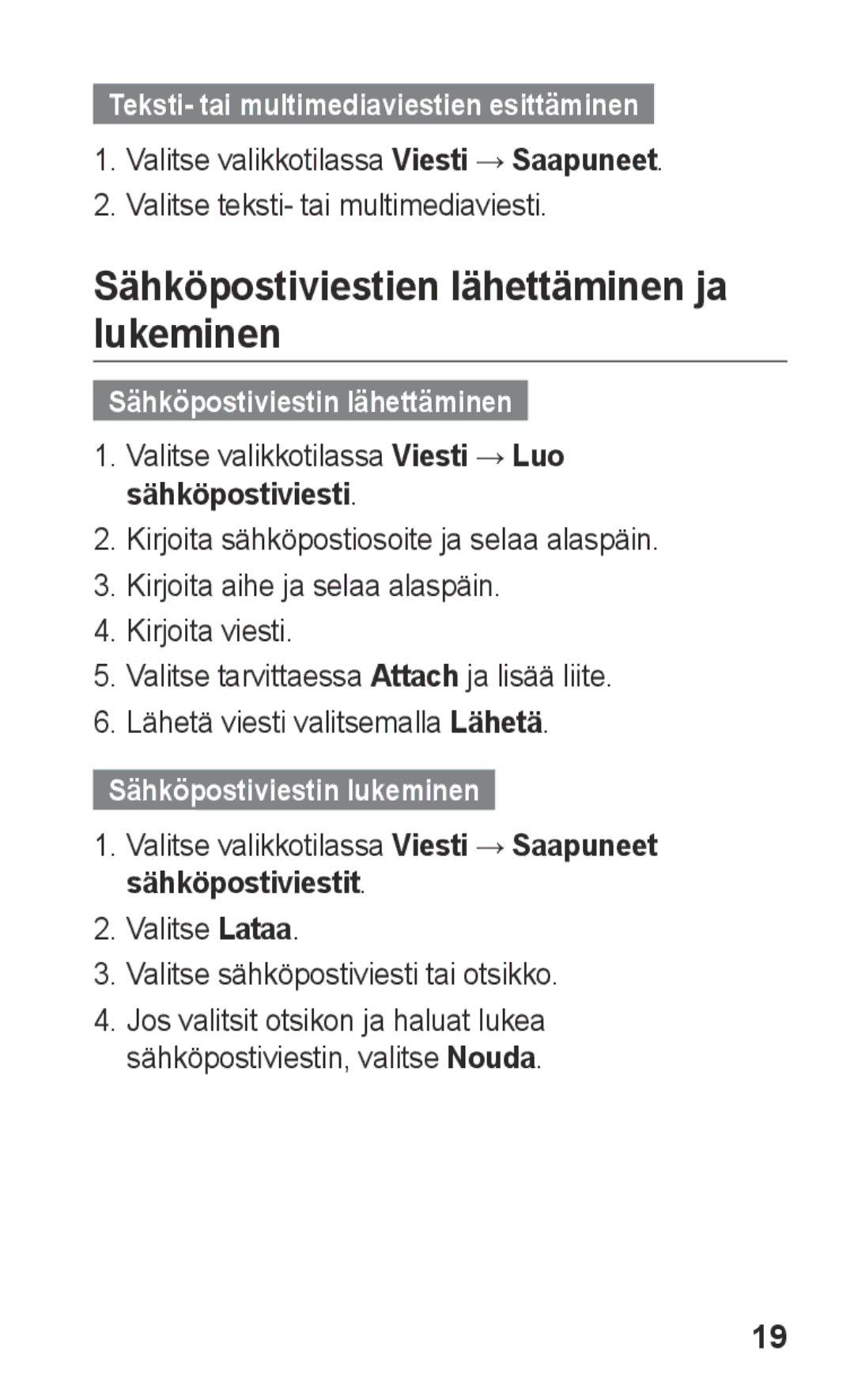 Samsung GT-C3300ENKNEE, GT-C3300SIKNEE manual Sähköpostiviestien lähettäminen ja lukeminen, Sähköpostiviestin lähettäminen 