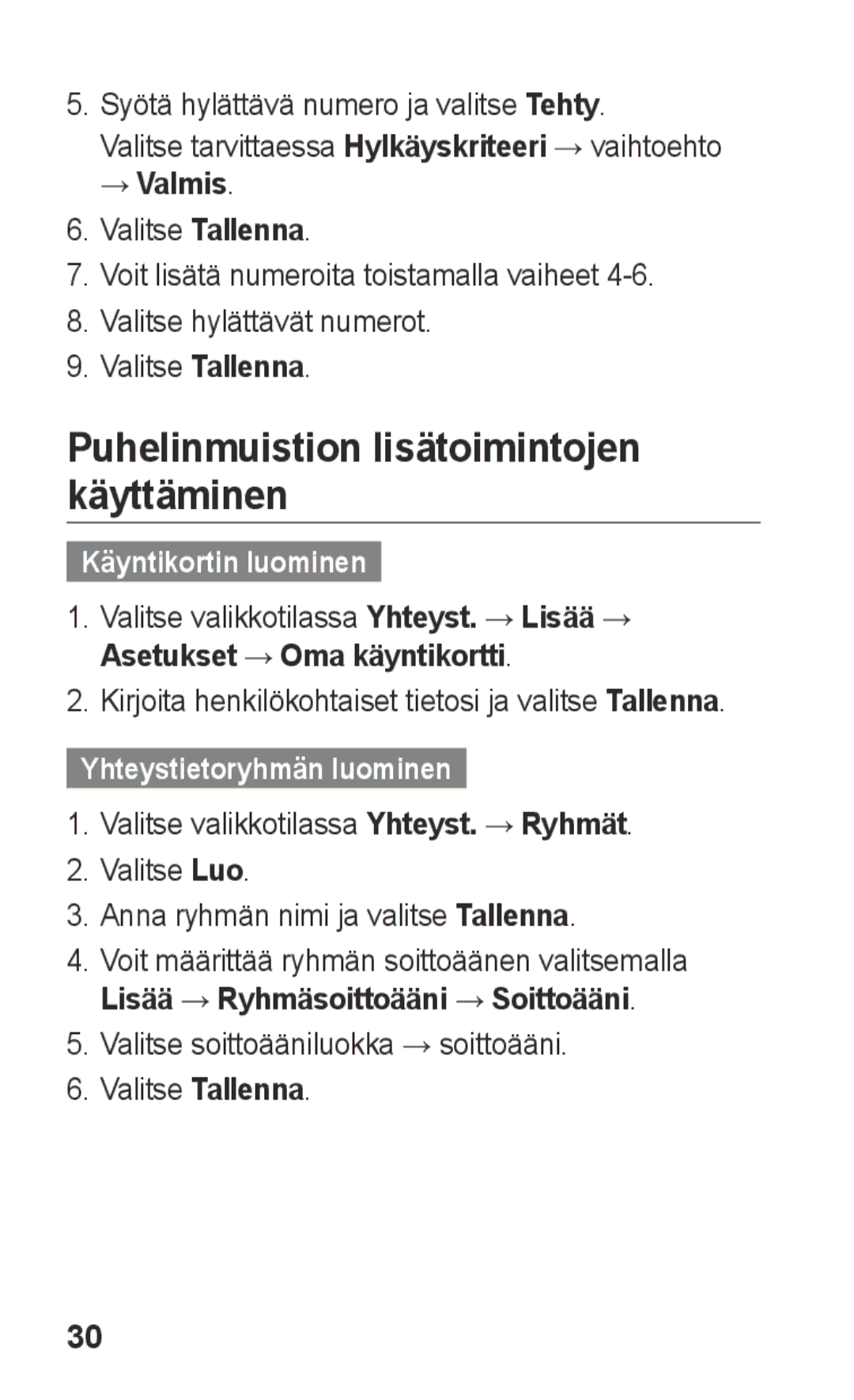 Samsung GT-C3300SIKNEE Puhelinmuistion lisätoimintojen käyttäminen, Käyntikortin luominen, Yhteystietoryhmän luominen 