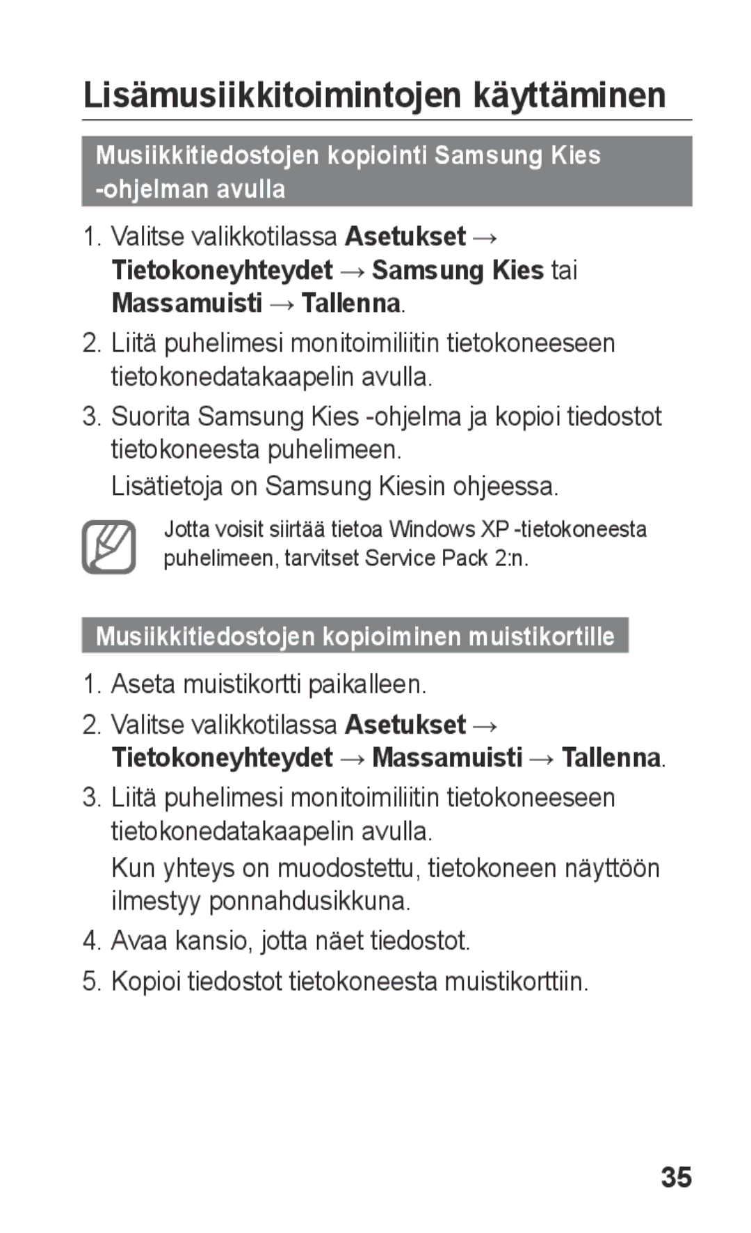 Samsung GT-C3300SIKNEE Lisämusiikkitoimintojen käyttäminen, Musiikkitiedostojen kopiointi Samsung Kies -ohjelman avulla 