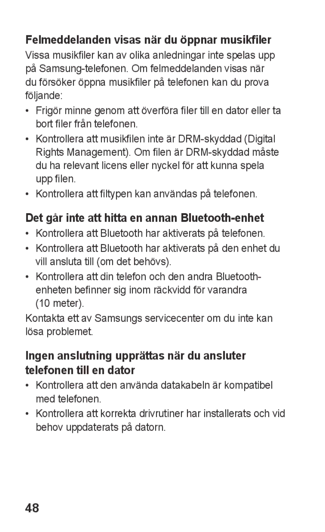 Samsung GT-C3300SIKXEE Felmeddelanden visas när du öppnar musikfiler, Det går inte att hitta en annan Bluetooth-enhet 