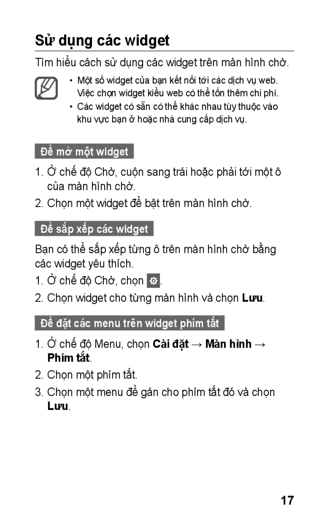 Samsung GT-C3303PSIXXV Sư dung cac widget, Để mở một widget, Để sắp xếp các widget, Để đặt các menu trên widget phím tắt 