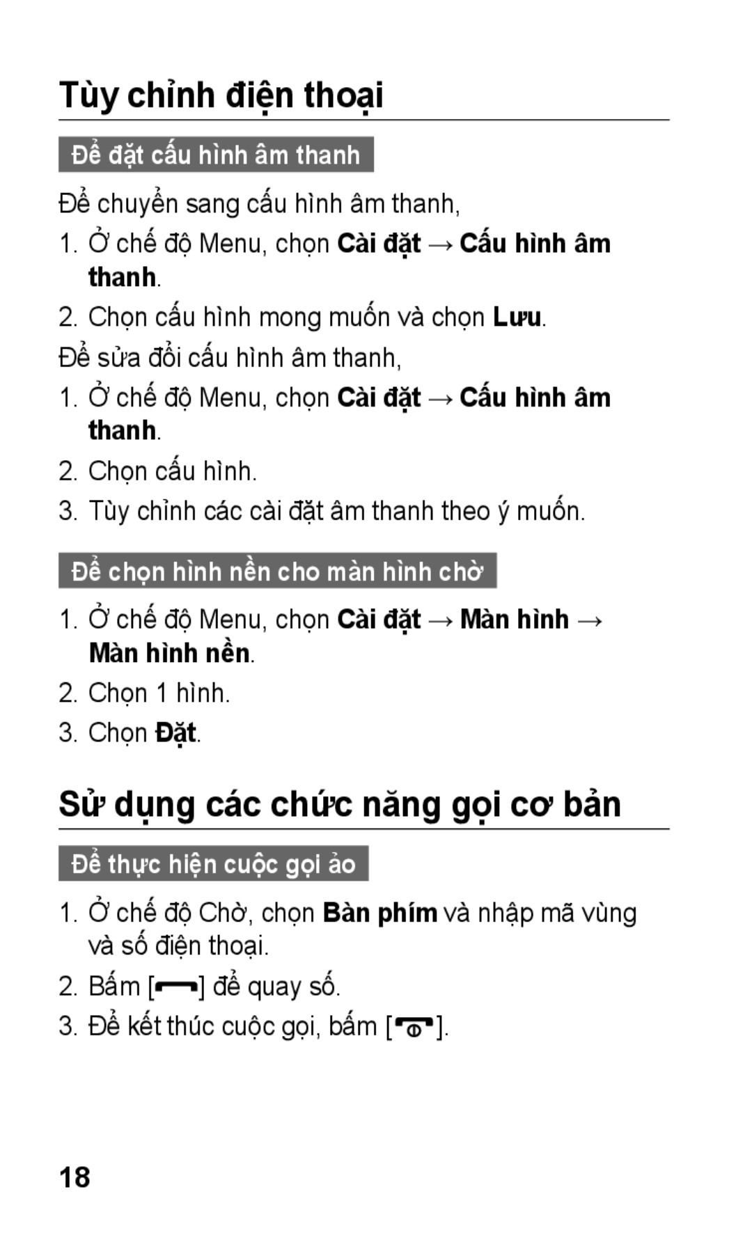 Samsung GT-C3303CIIXXV, GT-C3303DKIXXV Tùy chỉnh điện thoại, Sư dung cac chưc năng goi cơ ban, Để đặt cấ́u hình âm thanh 