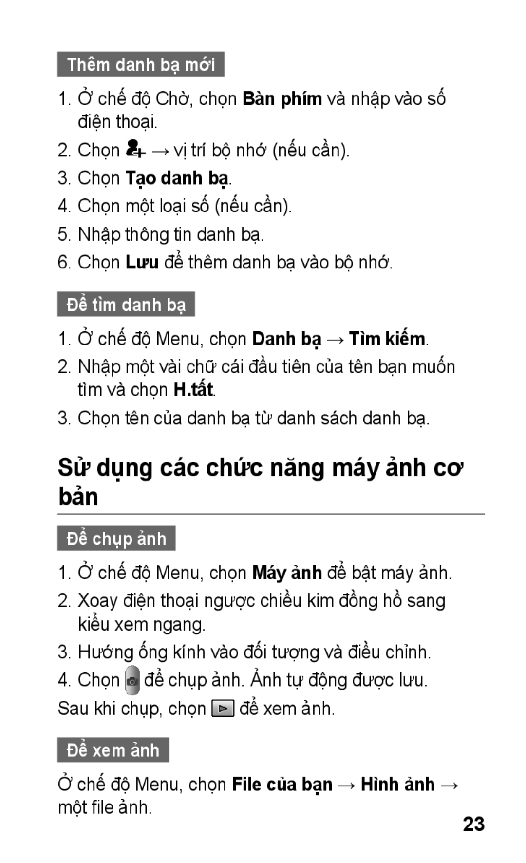 Samsung GT-C3303ENIXXV Sử dụng các chức năng máy ảnh cơ bản, Thêm danh bạ mới, Để tìm danh bạ, Để chụp ảnh, Để xem ảnh 