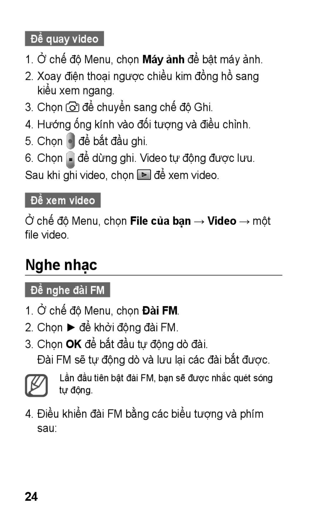 Samsung GT-C3303PSIXXV, GT-C3303DKIXXV, GT-C3303WRIXXV manual Nghe nhạc, Để quay video, Để xem video, Để nghe đài FM 