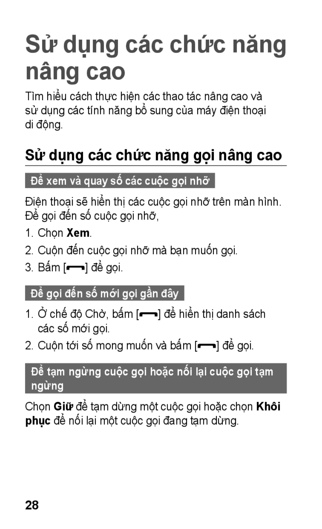 Samsung GT-C3303DKIXXV Sử dụng các chức năng nâng cao, Sử dụng các chức năng gọi nâng cao, Để gọi đến số mới gọi gần đây 