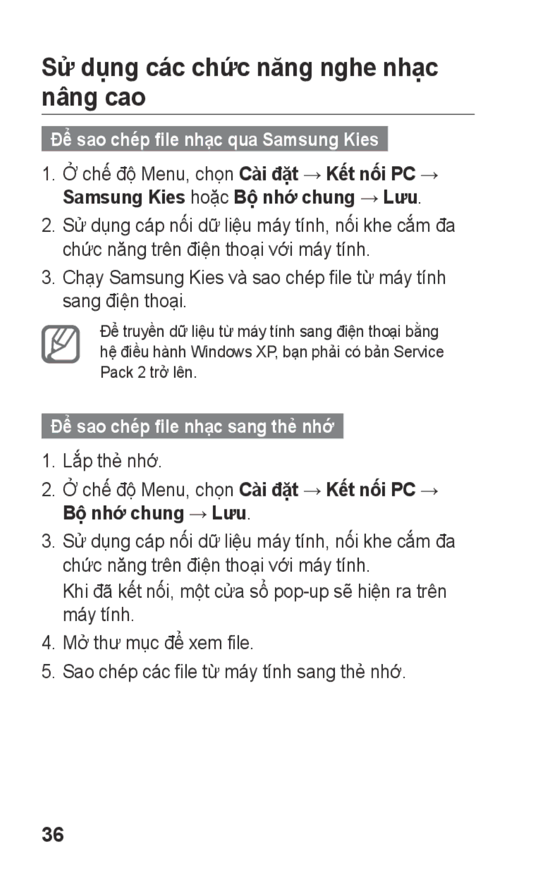 Samsung GT-C3303WRIXXV, GT-C3303DKIXXV Sử dụng các chức năng nghe nhạc nâng cao, Để sao chép file nhạc qua Samsung Kies 