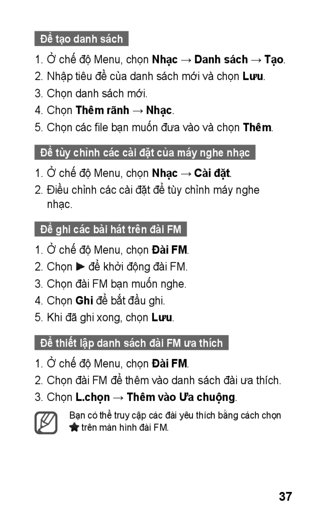 Samsung GT-C3303ENIXXV, GT-C3303DKIXXV manual Để tạo danh sách, Chọn Thêm rãnh → Nhạc, Để ghi các bài hát trên đài FM 