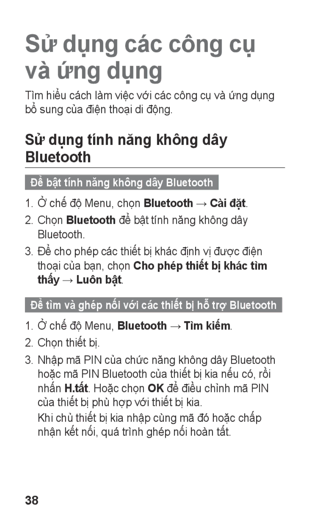 Samsung GT-C3303PSIXXV, GT-C3303DKIXXV manual Sử dụng các công cụ và ứng dụng, Sử dụng tính năng không dây Bluetooth 