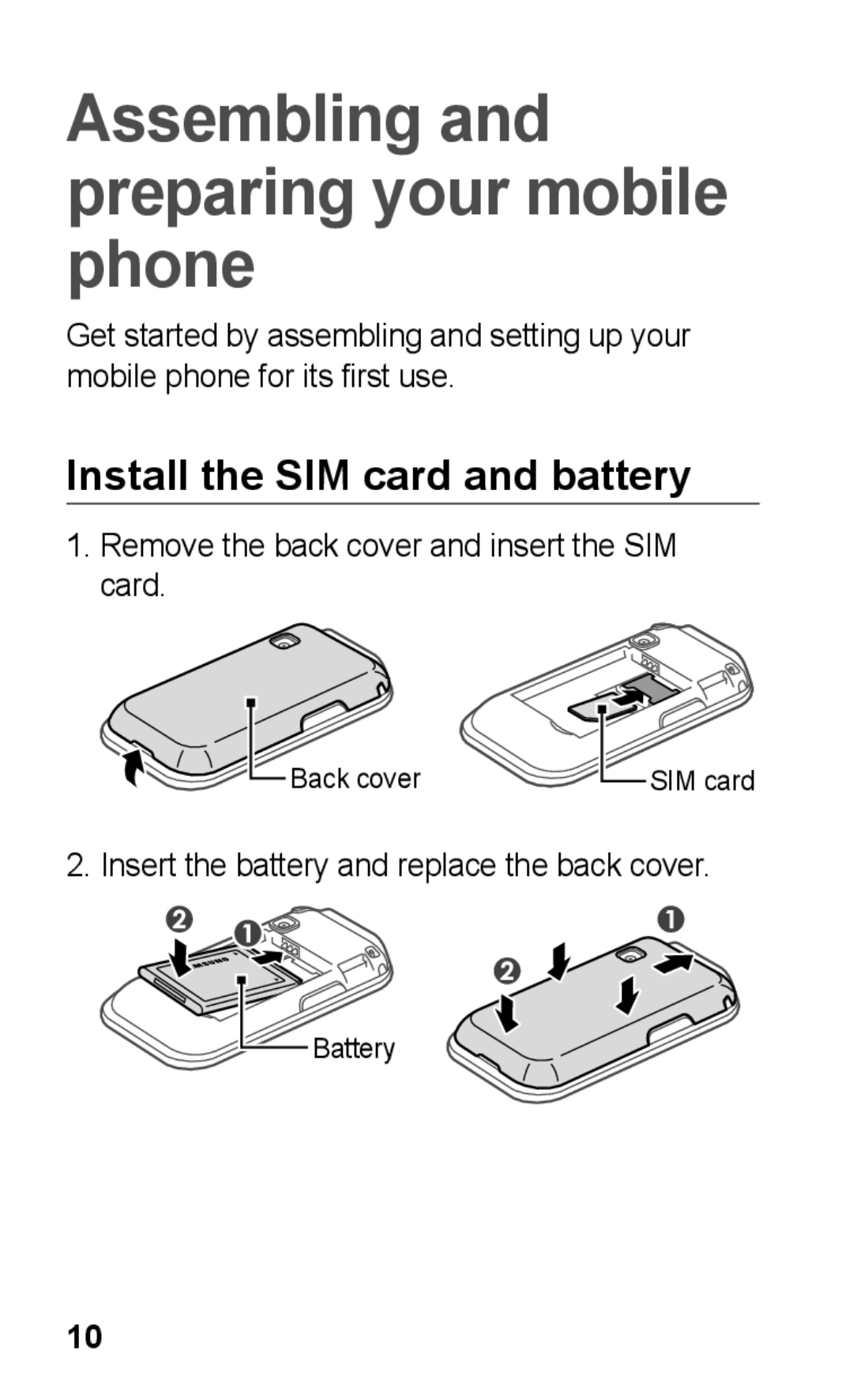 Samsung GT-C3303DKKKSA, GT-C3303SIKKEN Install the SIM card and battery, Remove the back cover and insert the SIM card 