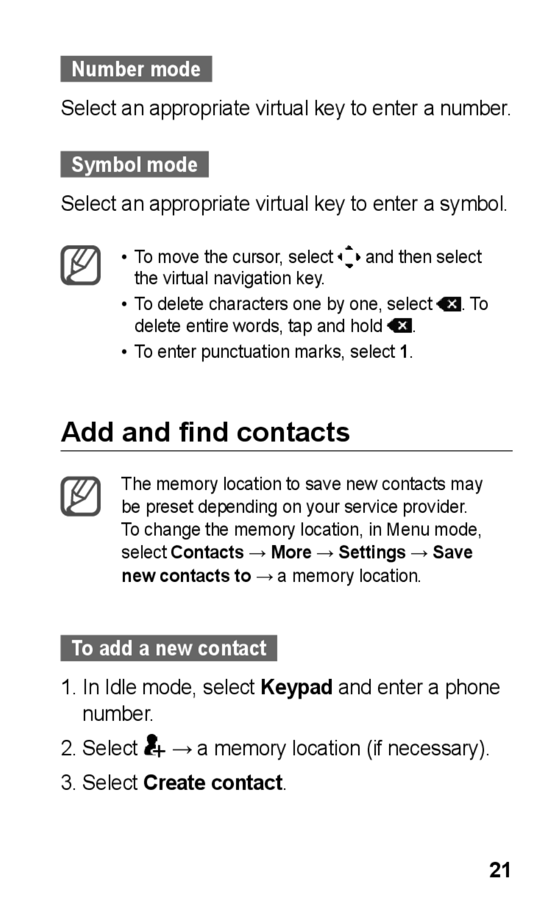 Samsung GT-C3303ENKMMC manual Add and find contacts, Number mode, Symbol mode, To add a new contact, Select Create contact 