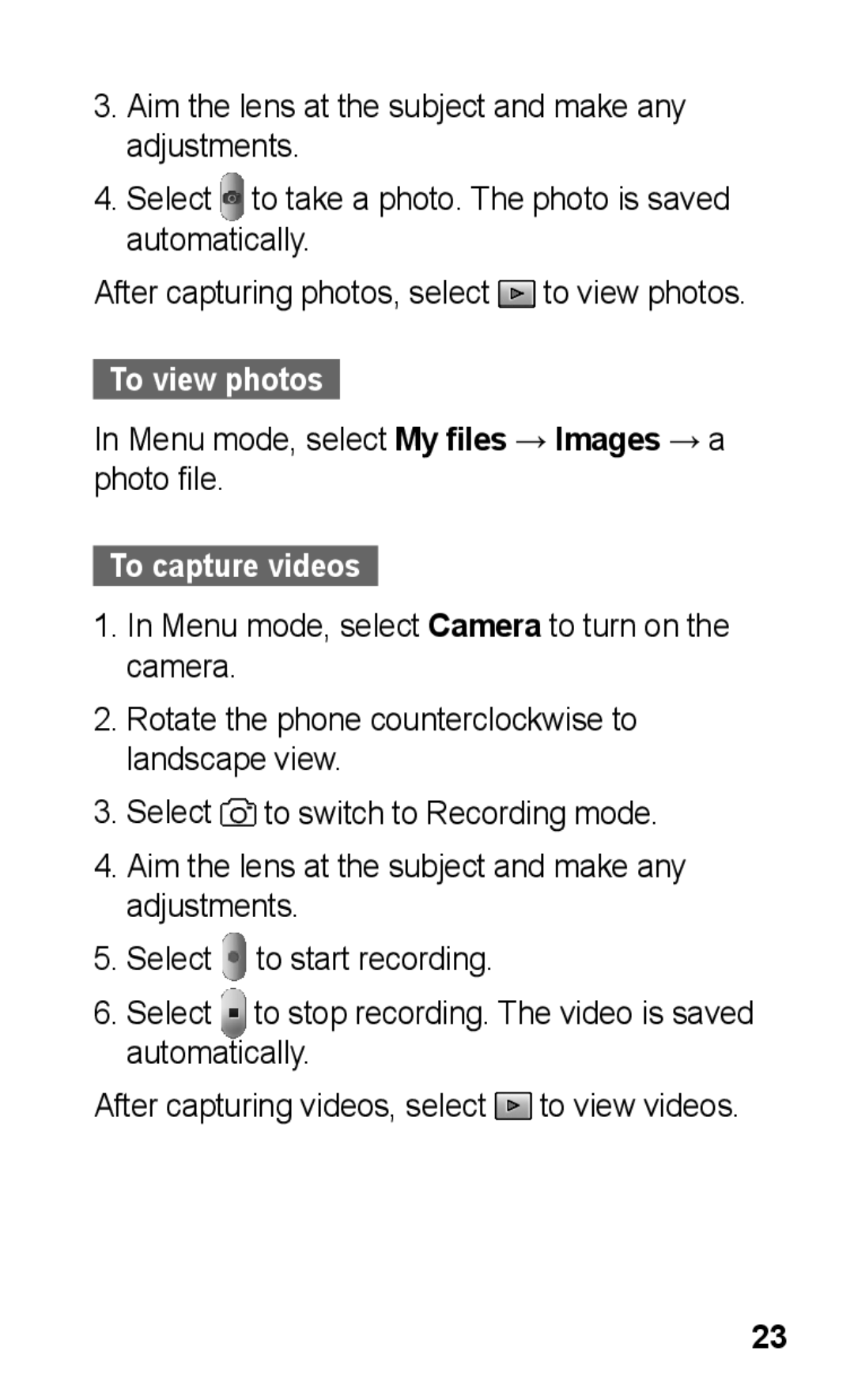 Samsung GT-C3303PSKMMC manual To view photos, Menu mode, select My files → Images → a photo file, To capture videos 