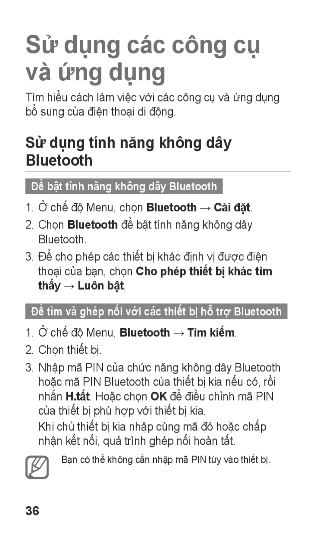 Samsung GT-C3303WRKXXV, GT-C3303SIKXXV manual Sử dụng các công cụ và ứng dụng, Sử dụng tính năng không dây Bluetooth 