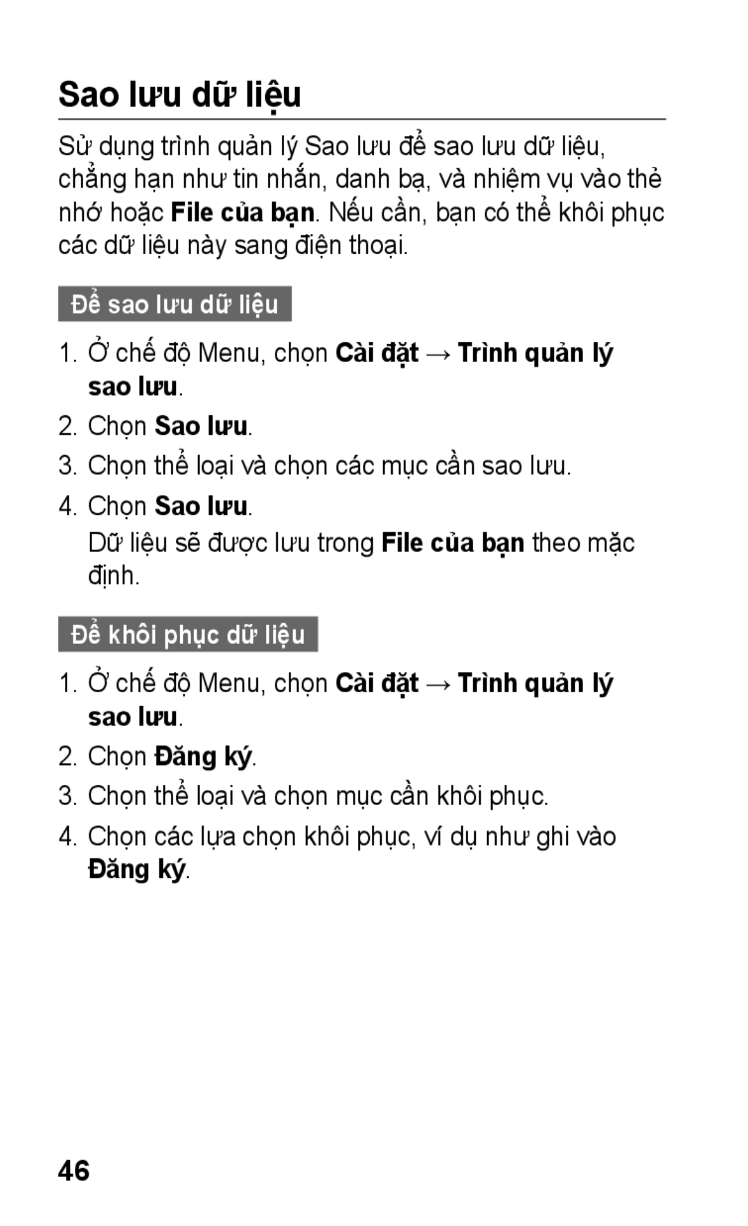 Samsung GT-C3303PSKXXV manual Sao lưu dữ liệu, Để sao lưu dữ liệu, Chọn Sao lưu, Để khôi phục dữ liệu, Chọn Đăng ký́ 