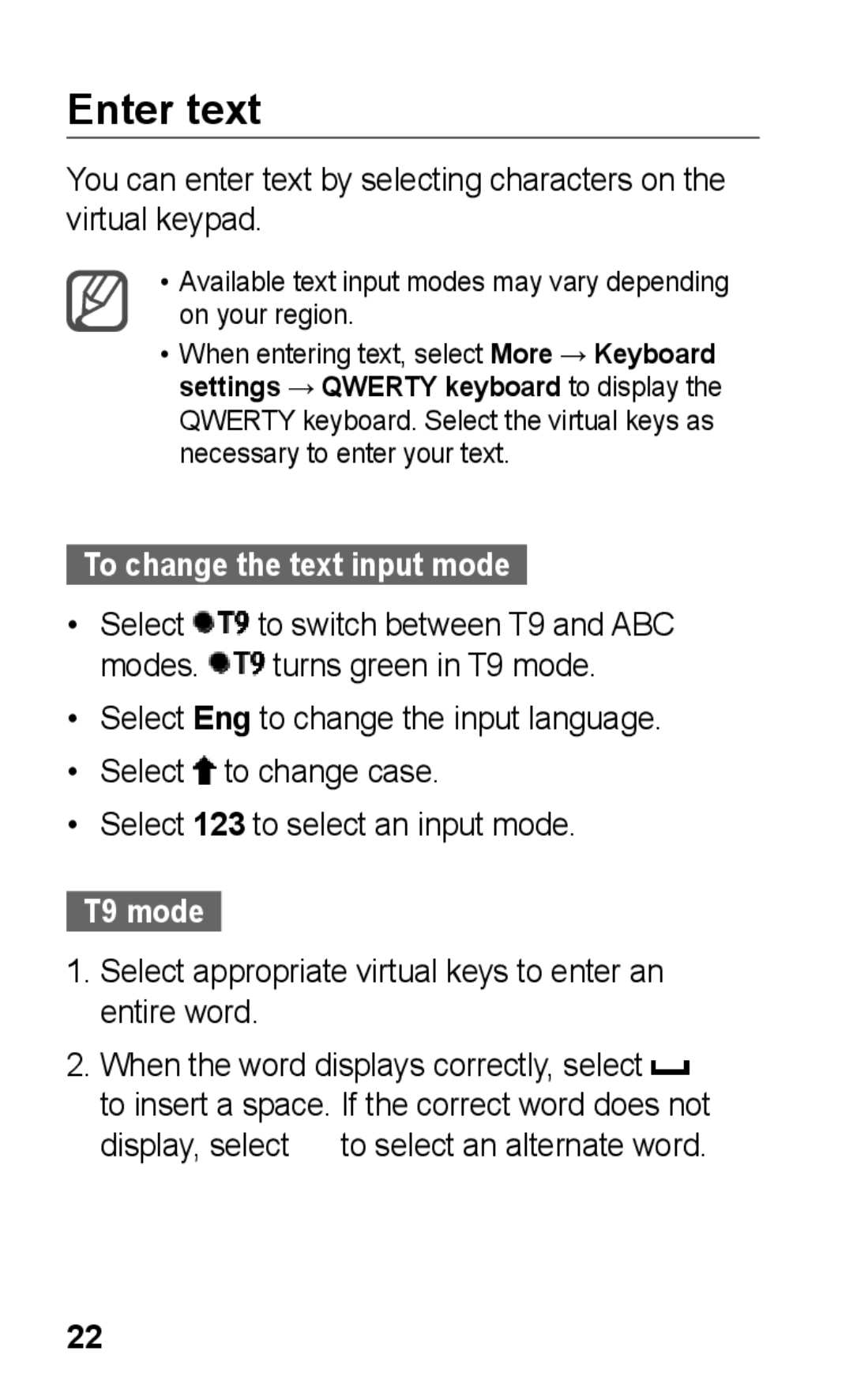 Samsung GT-C3303ENMJED, GT-C3303WRIJED, GT-C3303WRIMRT, GT-C3303SIIXSG Enter text, To change the text input mode, T9 mode 