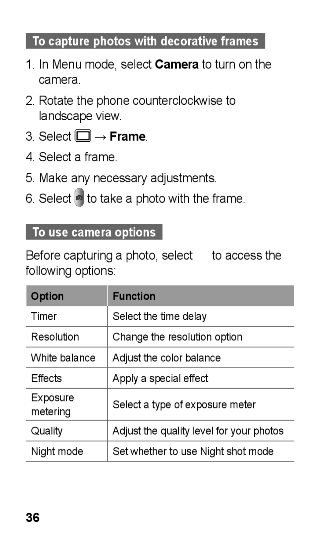 Samsung GT-C3303DKIPAK, GT-C3303WRIJED, GT-C3303WRIMRT, GT-C3303SIIXSG, GT-C3303SIIPAK To use camera options, Option Function 