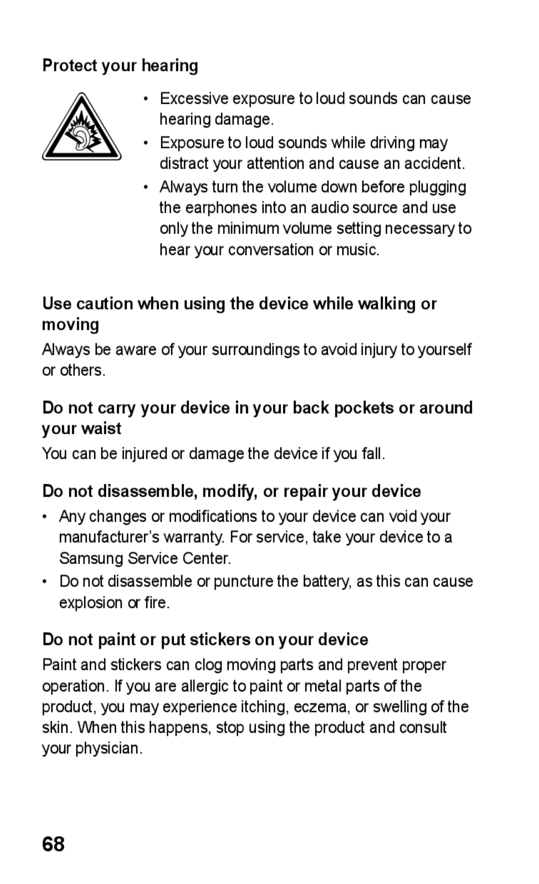 Samsung GT-C3303ENITHR, GT-C3303WRIJED Protect your hearing, Use caution when using the device while walking or moving 