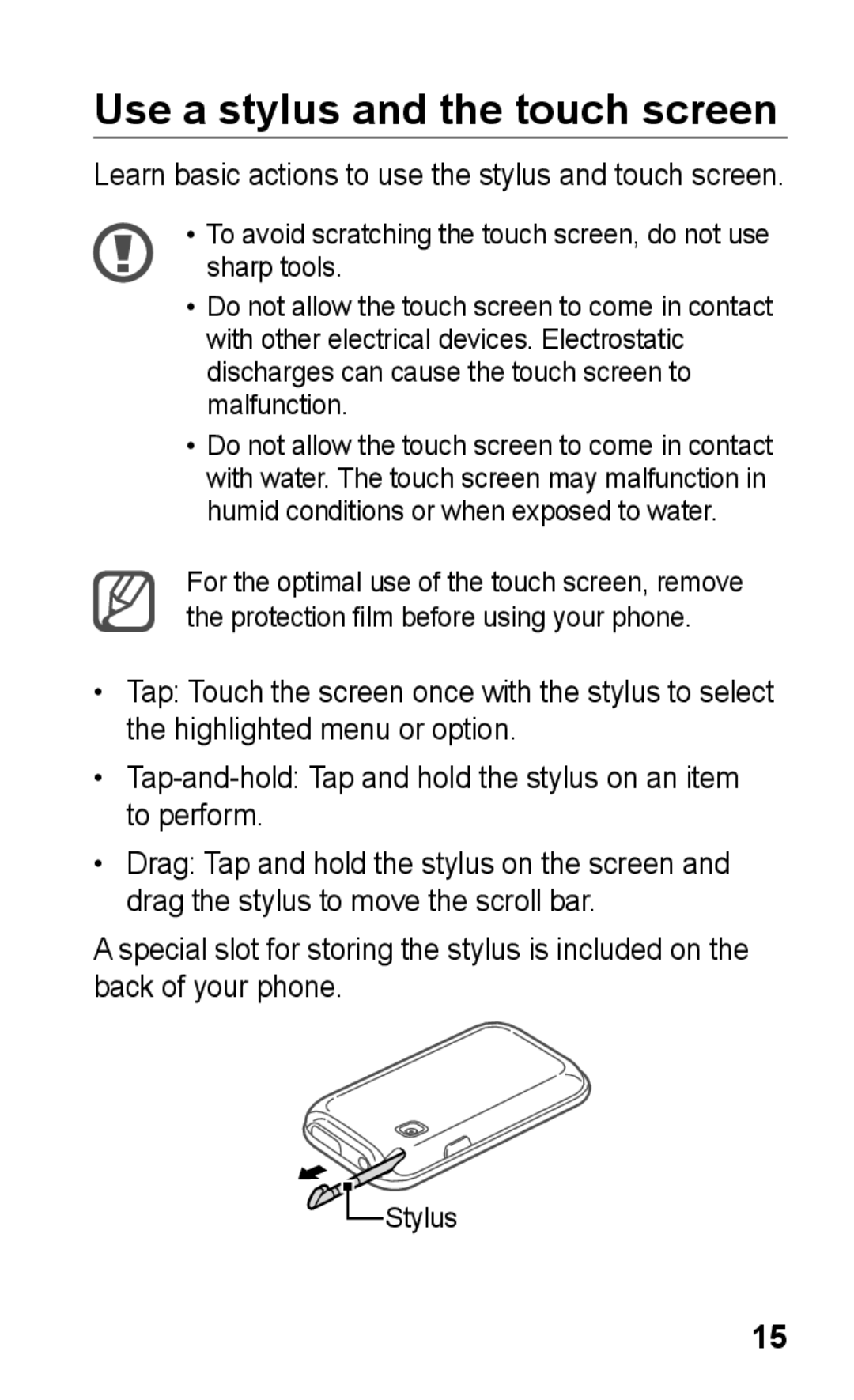 Samsung GT-C3303ENITMC, GT-C3303WRIJED, GT-C3303WRIMRT, GT-C3303SIIXSG, GT-C3303SIIPAK manual Use a stylus and the touch screen 