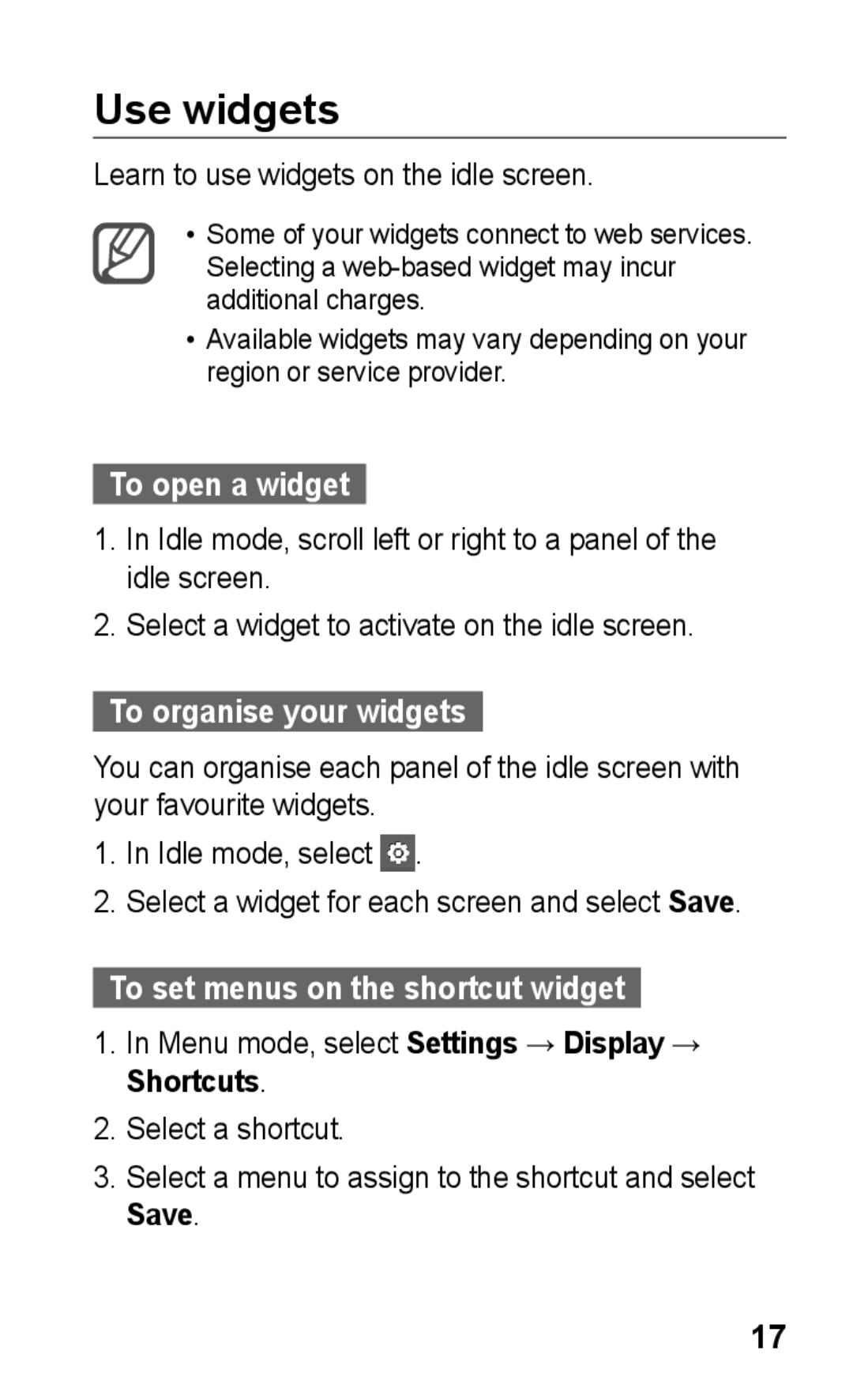 Samsung GT-C3303CWIXSG manual Use widgets, To open a widget, To organise your widgets, To set menus on the shortcut widget 