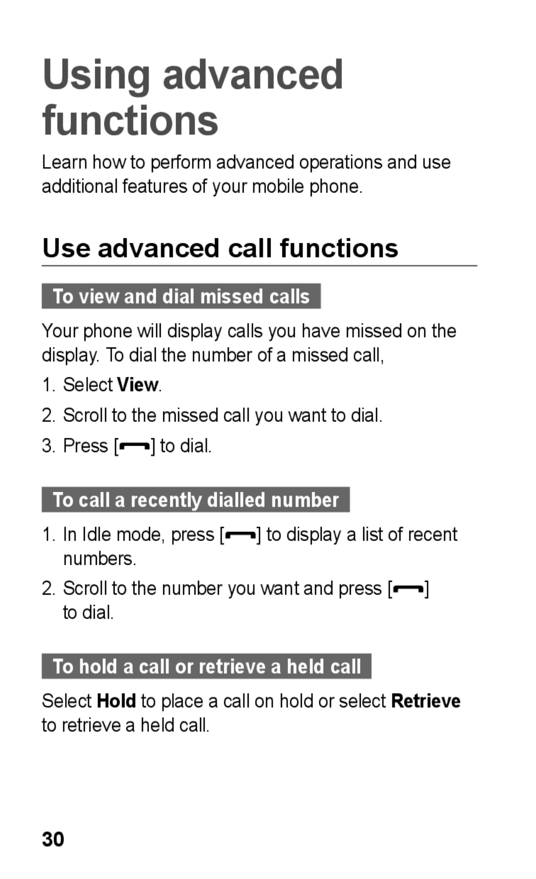 Samsung GT-C3303SIIKSA manual Use advanced call functions, To view and dial missed calls, To call a recently dialled number 