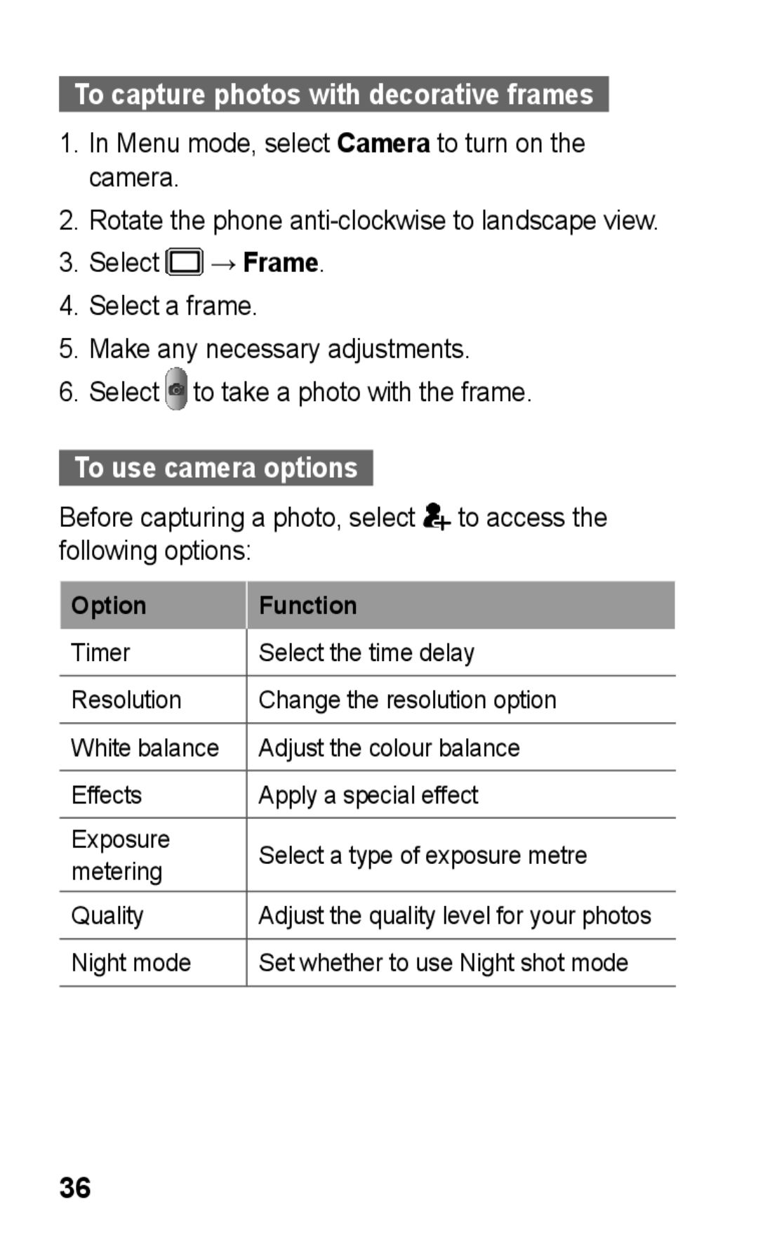 Samsung GT-C3303DKIPAK, GT-C3303WRIJED, GT-C3303WRIMRT, GT-C3303SIIXSG, GT-C3303SIIPAK To use camera options, Option Function 