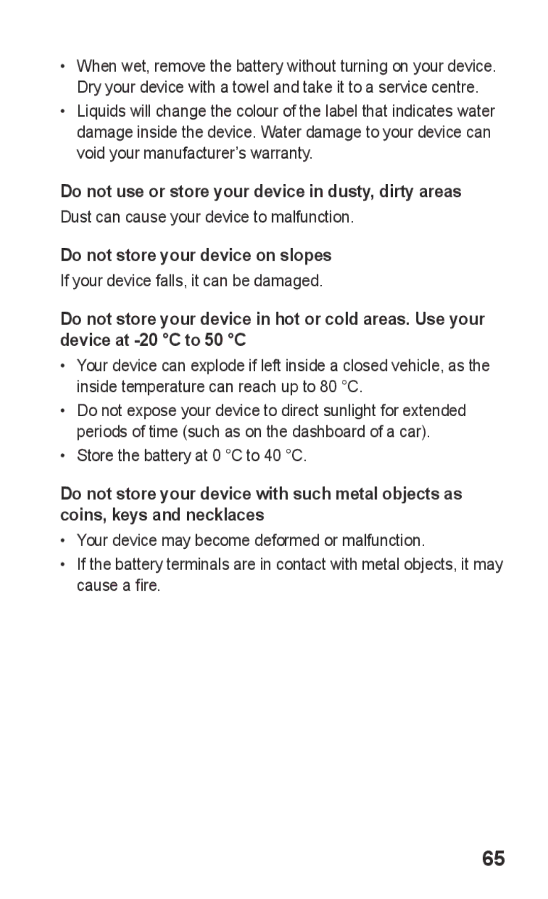 Samsung GT-C3303WRIAFR manual Do not use or store your device in dusty, dirty areas, Do not store your device on slopes 