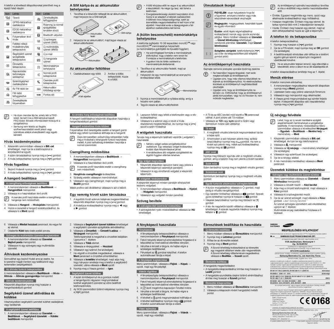 Samsung GT-C3310IBRDBT manual SIM kártya és az akkumulátor behelyezése, Útmutatások ikonjai, Az érintőképernyő használata 