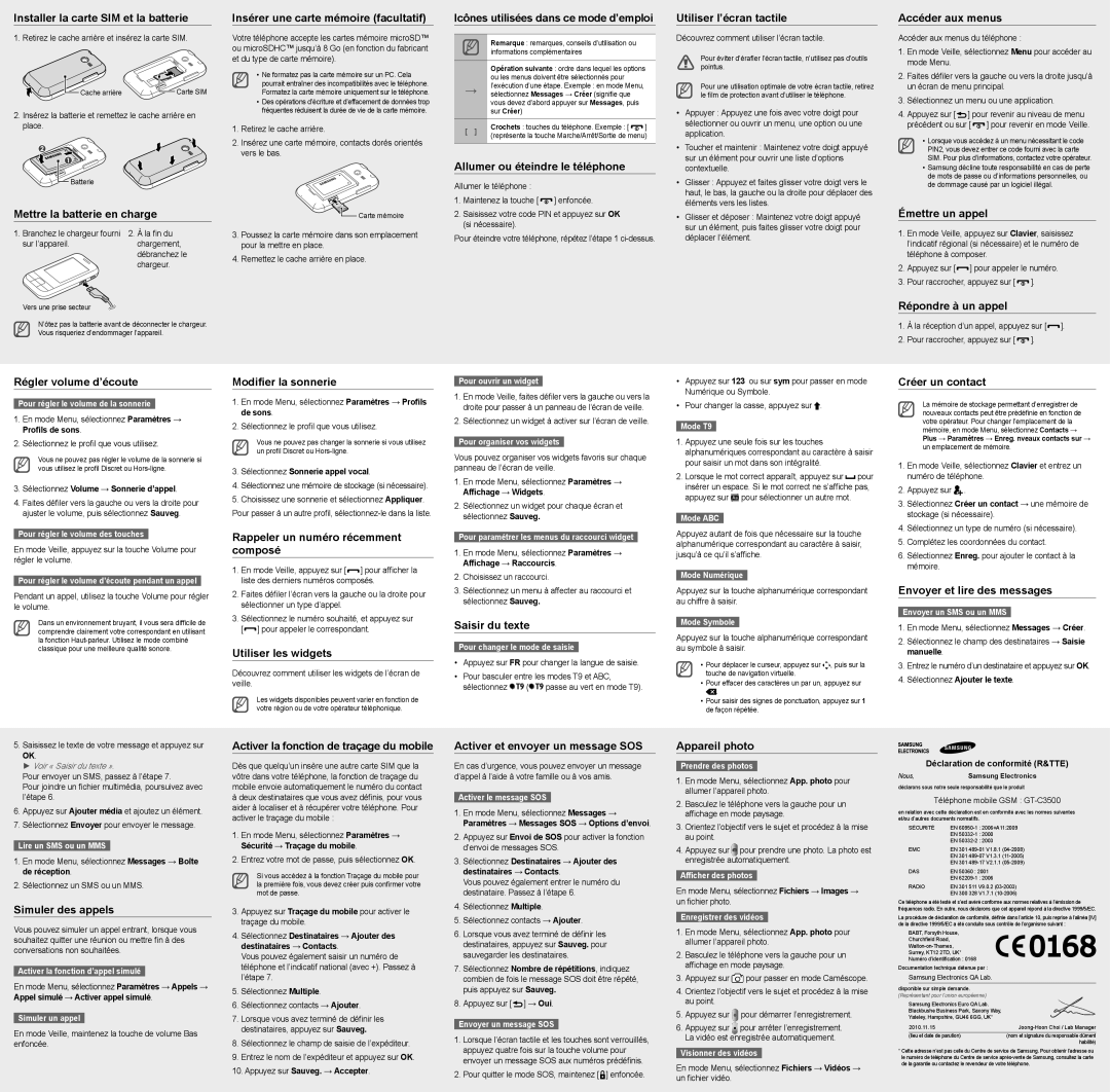 Samsung GT-C3500DSABOG manual Installer la carte SIM et la batterie, Mettre la batterie en charge, Utiliser l’écran tactile 