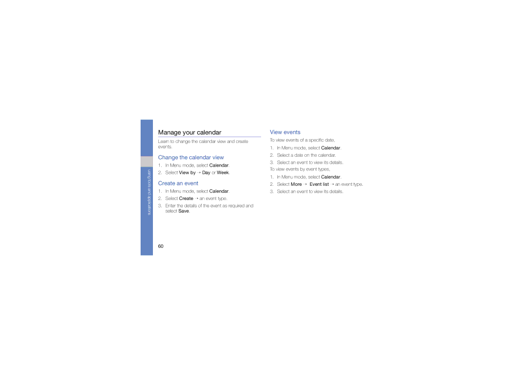 Samsung GH68-26715A, GT-C3510 manual Manage your calendar, Change the calendar view, Create an event, View events 