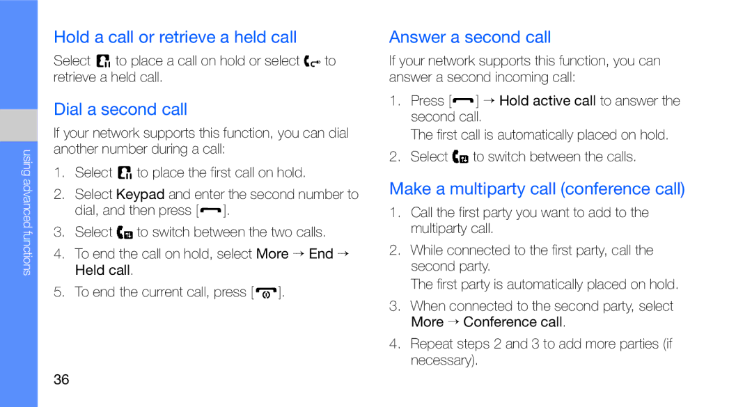 Samsung GT-C3510SIASER, GT-C3510CWADBT manual Hold a call or retrieve a held call, Dial a second call, Answer a second call 