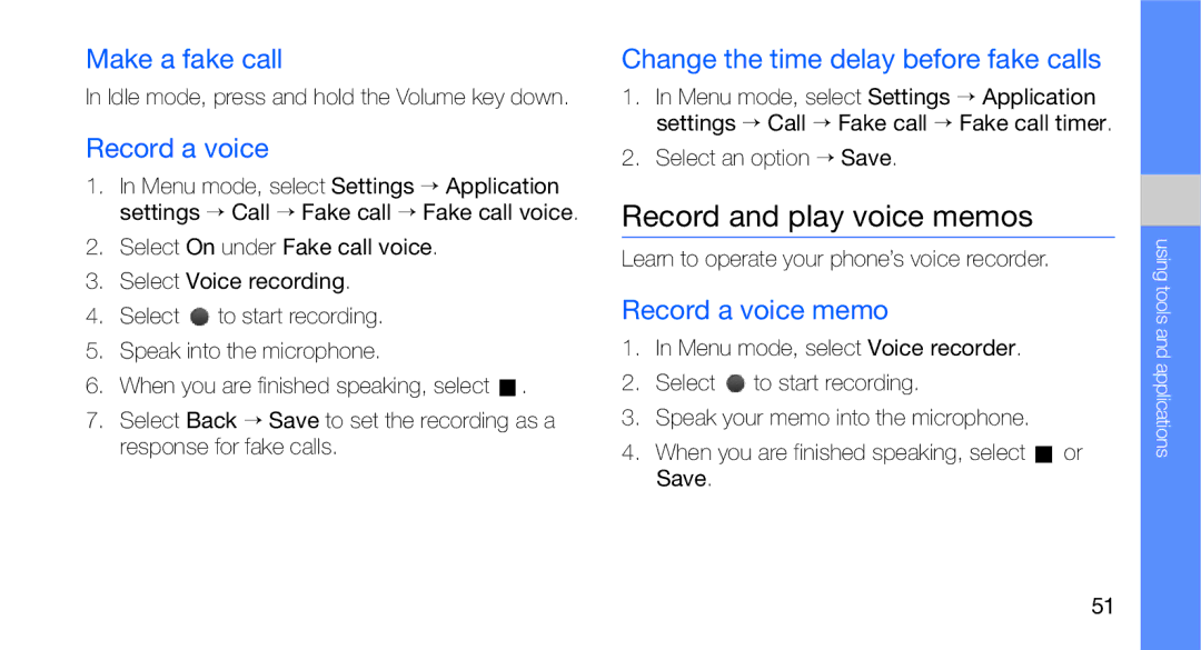 Samsung GT-C3510XKADBT, GT-C3510CWADBT manual Record and play voice memos, Make a fake call, Record a voice memo 