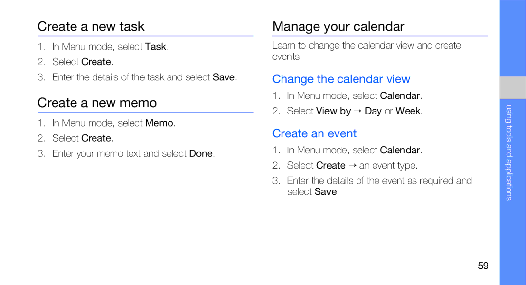 Samsung GT-C3510CWASFR manual Create a new task, Create a new memo, Manage your calendar, Change the calendar view 