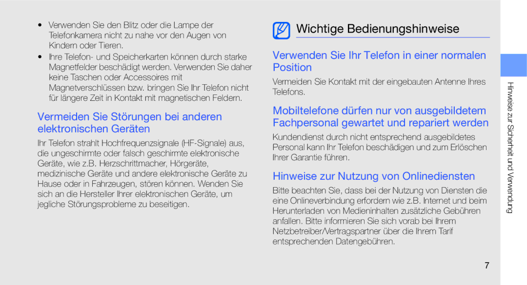 Samsung GT-C3510XKATUR manual Wichtige Bedienungshinweise, Vermeiden Sie Störungen bei anderen elektronischen Geräten 