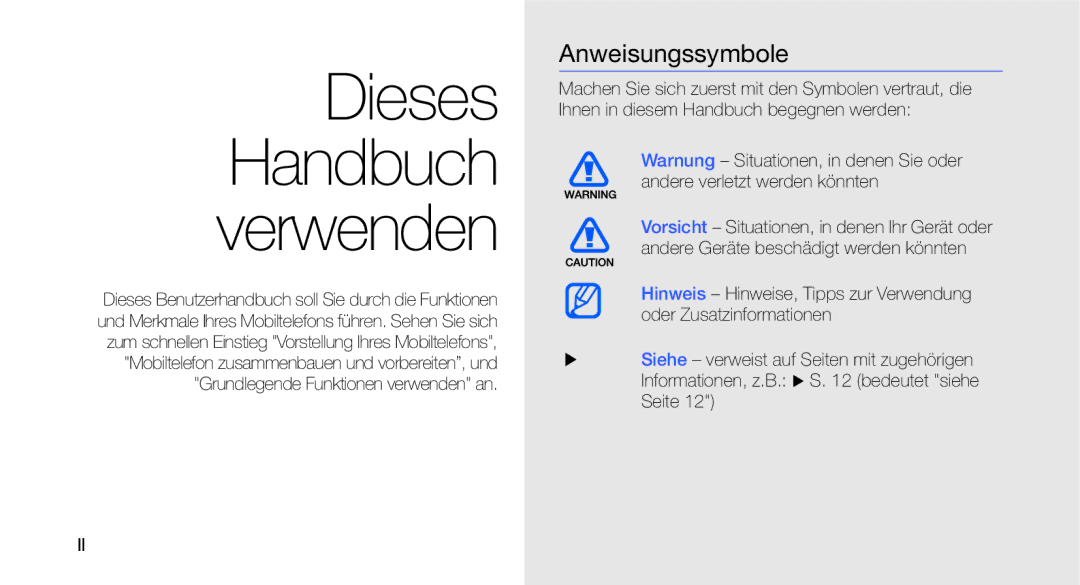 Samsung GT-C3510SIATUR, GT-C3510CWADBT, GT-C3510SBADBT, GT-C3510XKATUR manual Dieses Handbuch verwenden, Anweisungssymbole 