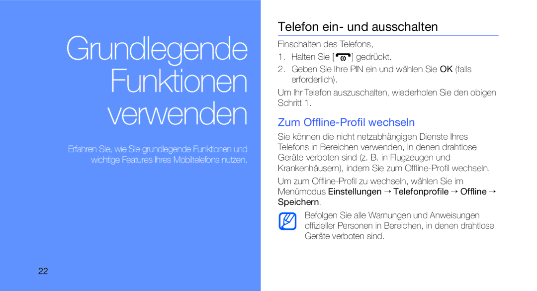 Samsung GT-C3510SIADBT, GT-C3510CWADBT, GT-C3510SBADBT manual Telefon ein- und ausschalten, Zum Offline-Profil wechseln 