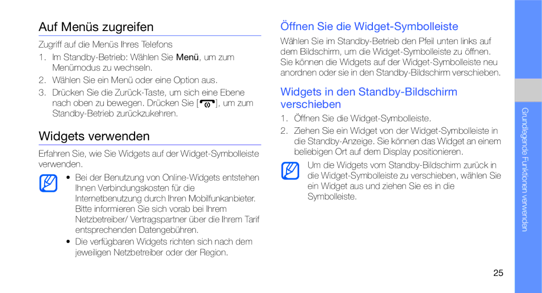 Samsung GT-C3510SBADBT, GT-C3510CWADBT manual Auf Menüs zugreifen, Widgets verwenden, Öffnen Sie die Widget-Symbolleiste 