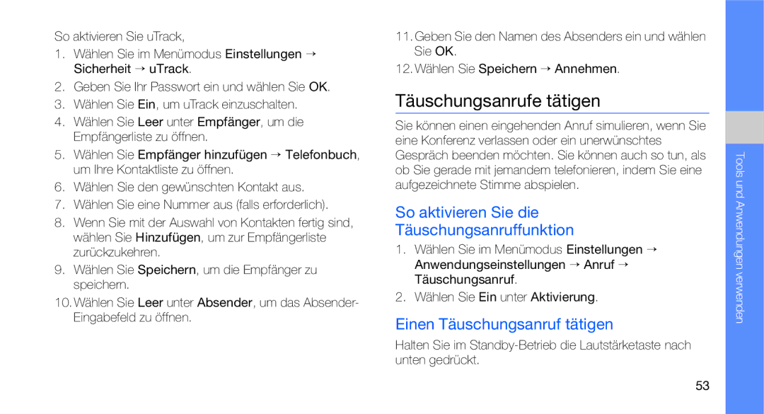 Samsung GT-C3510XKADBT, GT-C3510CWADBT manual Täuschungsanrufe tätigen, So aktivieren Sie die Täuschungsanruffunktion 