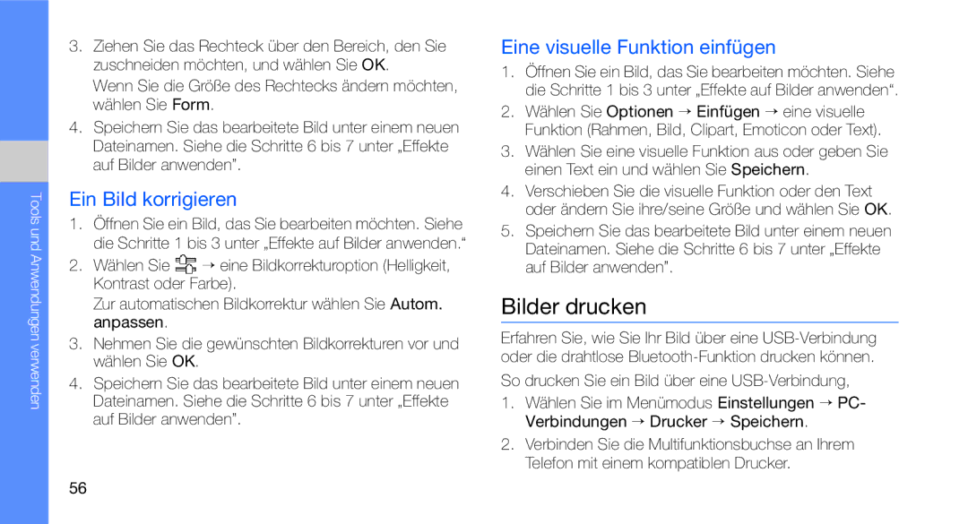 Samsung GT-C3510SIATUR, GT-C3510CWADBT manual Bilder drucken, Ein Bild korrigieren, Eine visuelle Funktion einfügen 