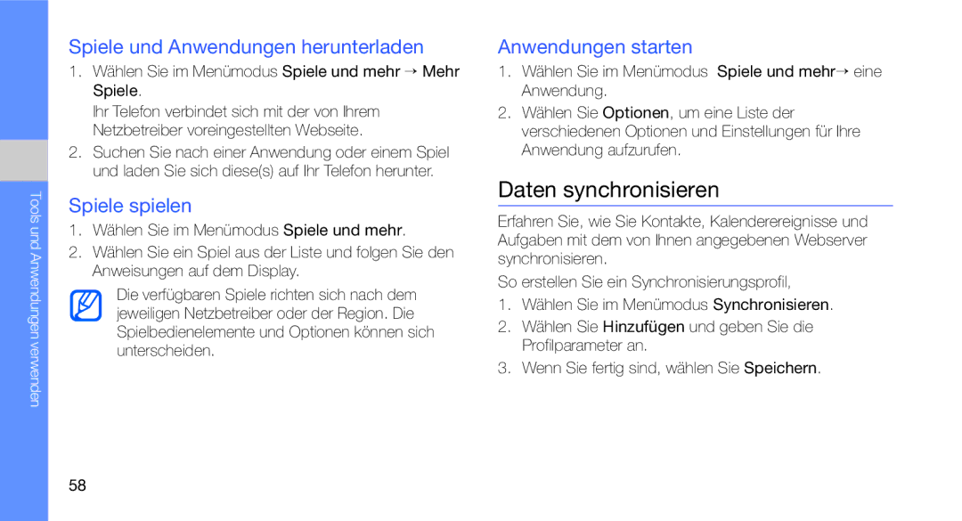 Samsung GT-C3510SBATPH Daten synchronisieren, Spiele und Anwendungen herunterladen, Spiele spielen, Anwendungen starten 