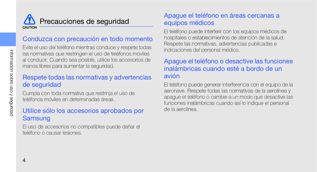 Samsung GT-C3510SBAXEC, GT-C3510CWATPH, GT-C3510XKAFOP Precauciones de seguridad, Conduzca con precaución en todo momento 