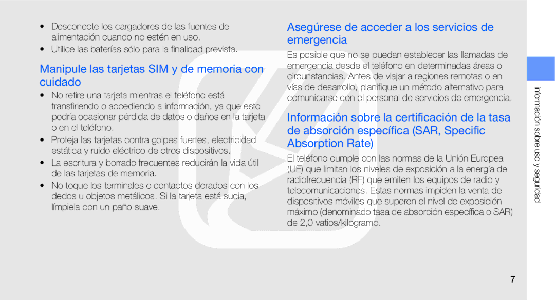 Samsung GT-C3510XKAXEC, GT-C3510CWATPH, GT-C3510SBAXEC, GT-C3510XKAFOP Manipule las tarjetas SIM y de memoria con cuidado 