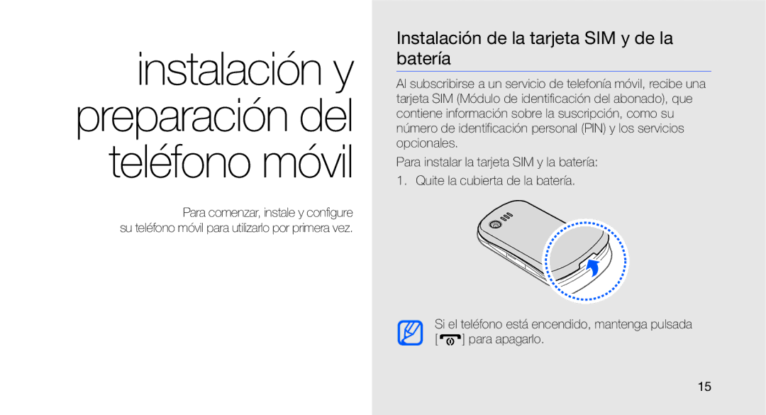 Samsung GT-C3510CWAXEC manual Instalación y preparación del teléfono móvil, Instalación de la tarjeta SIM y de la batería 