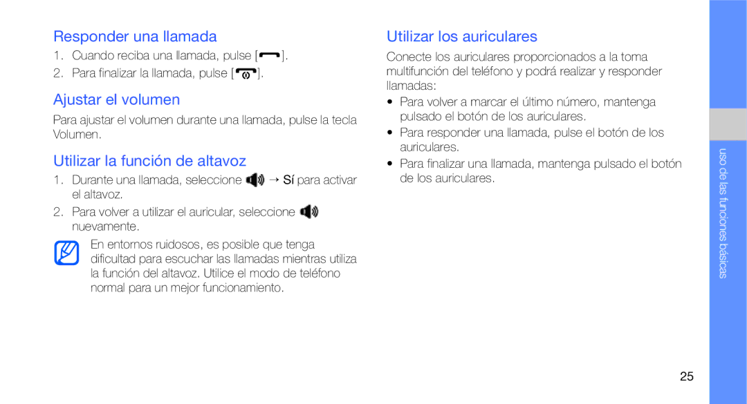 Samsung GT-C3510XKAXEC Responder una llamada, Ajustar el volumen, Utilizar la función de altavoz, Utilizar los auriculares 