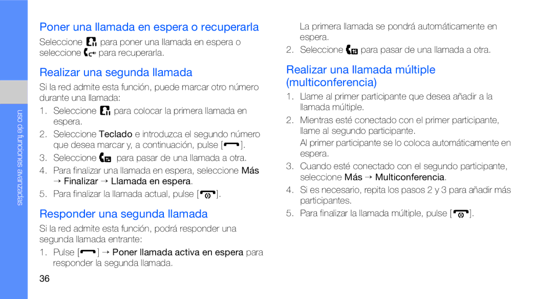 Samsung GT-C3510SIAFOP, GT-C3510CWATPH manual Poner una llamada en espera o recuperarla, Realizar una segunda llamada 