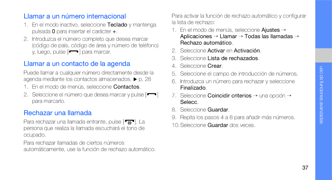 Samsung GT-C3510SBAFOP manual Llamar a un número internacional, Llamar a un contacto de la agenda, Rechazar una llamada 