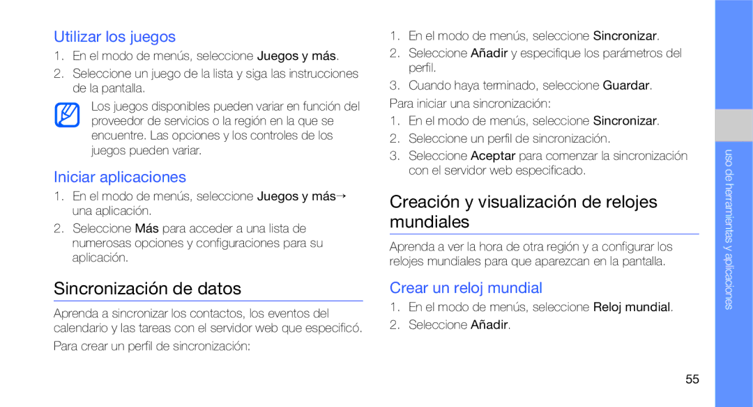 Samsung GT-C3510SBAFOP manual Sincronización de datos, Creación y visualización de relojes mundiales, Utilizar los juegos 