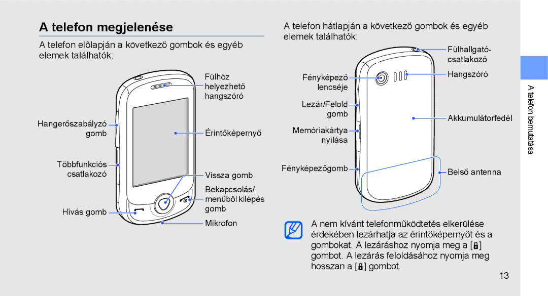 Samsung GT-C3510SBATPH, GT-C3510CWATPH, GT-C3510XKACIT, GT-C3510CWACIT, GT-C3510CWAMOT, GT-C3510DPACIT Telefon megjelenése 