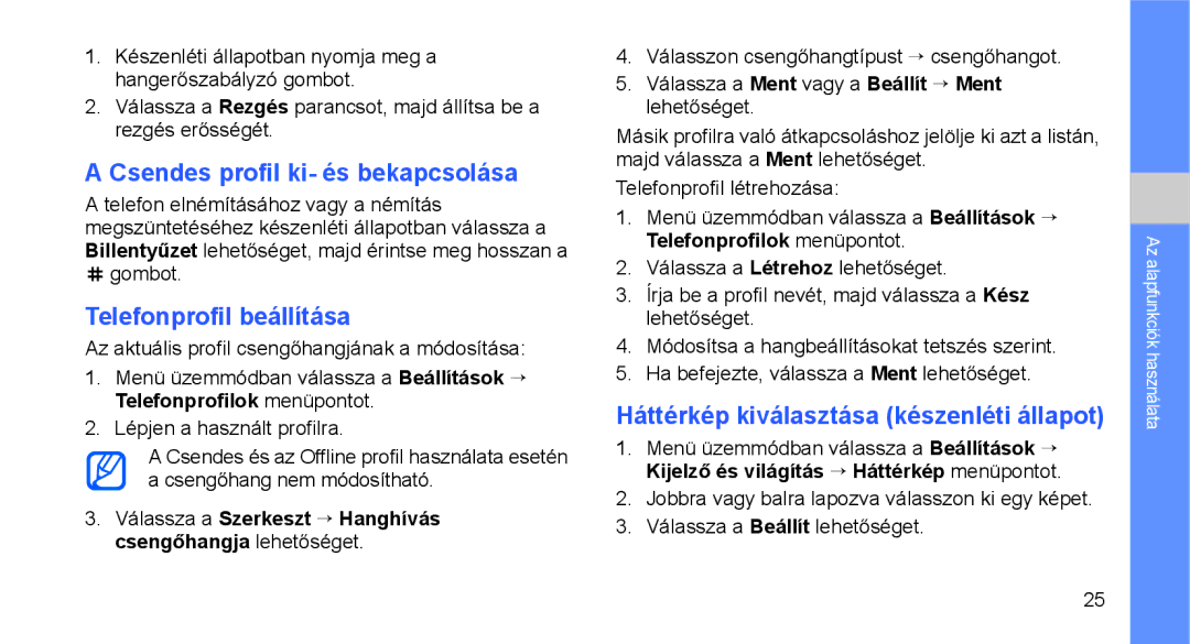 Samsung GT-C3510SBAXEH, GT-C3510SBATPH, GT-C3510CWATPH manual Csendes profil ki- és bekapcsolása, Telefonprofil beállítása 